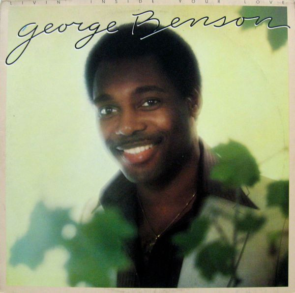 GEORGE BENSON - LIVIN´INSIDE YOUR LOVE